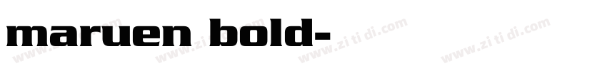 maruen bold字体转换